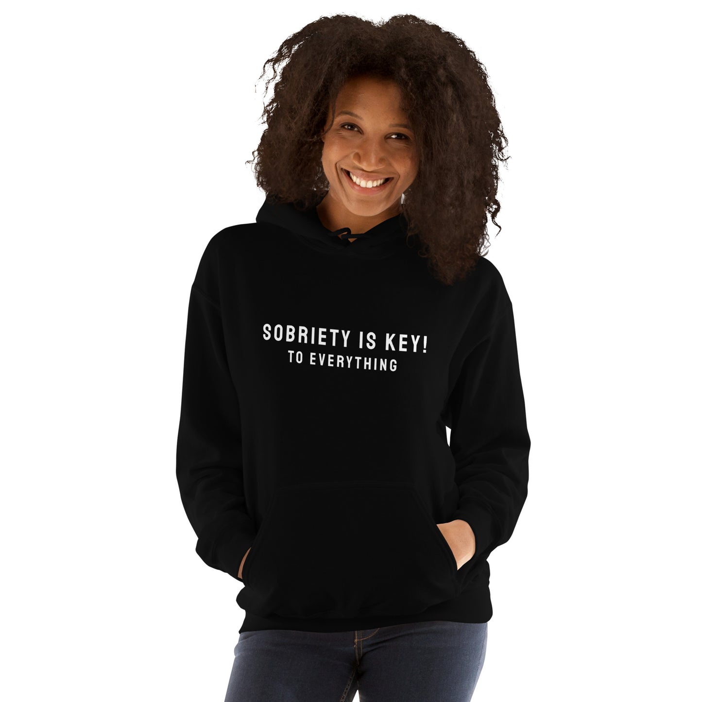 SOBRIETY IS KEY Unisex Hoodie