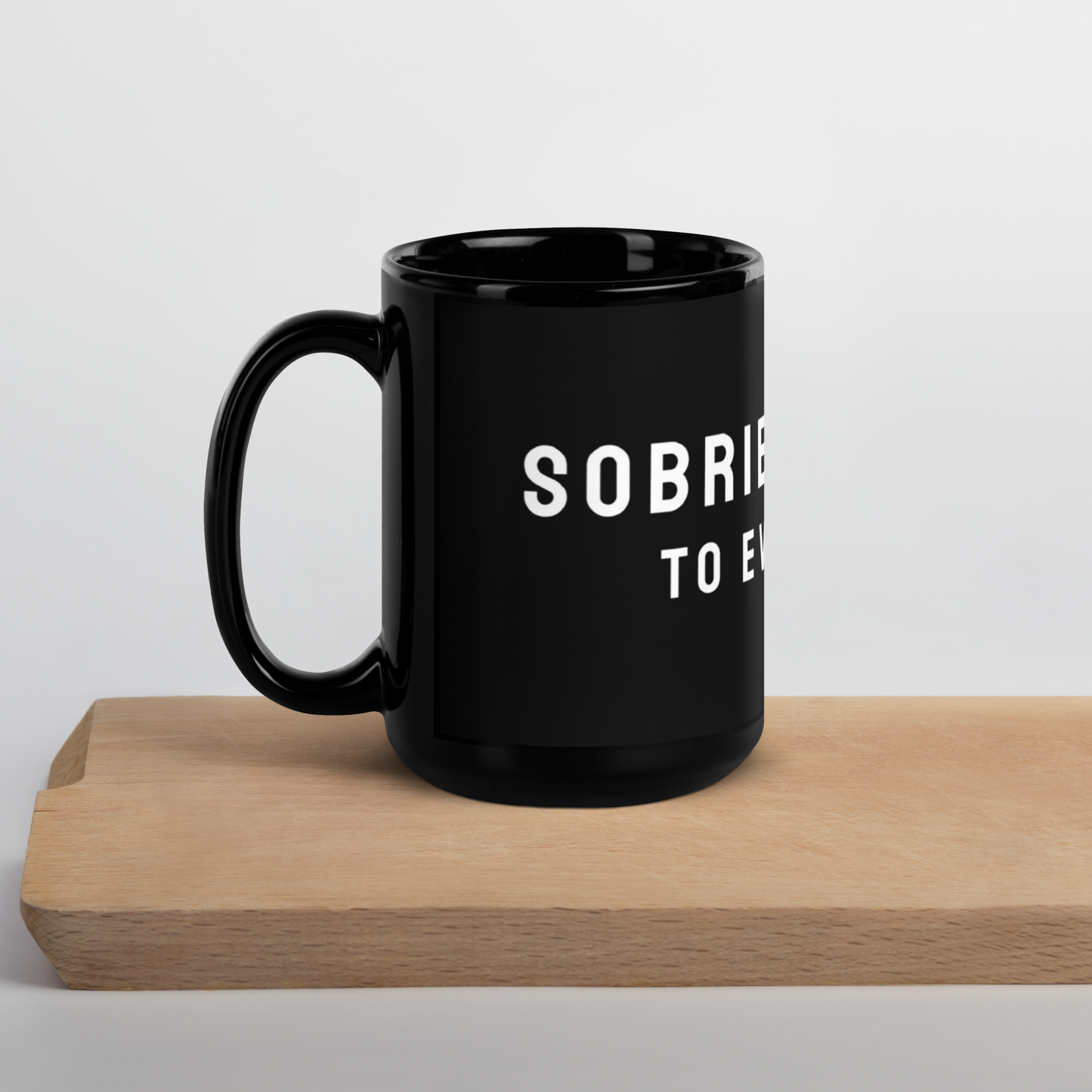 SOBRIETY IS KEY! Black Glossy Mug